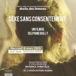 Projection et débat du film "Sexe sans consentement" de Delphine Dhilly