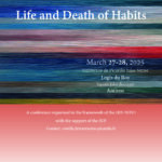Conference Life and death of Habits