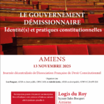 LE GOUVERNEMENT DÉMISSIONNAIRE. Identité(s) et pratiques constitutionnelles
