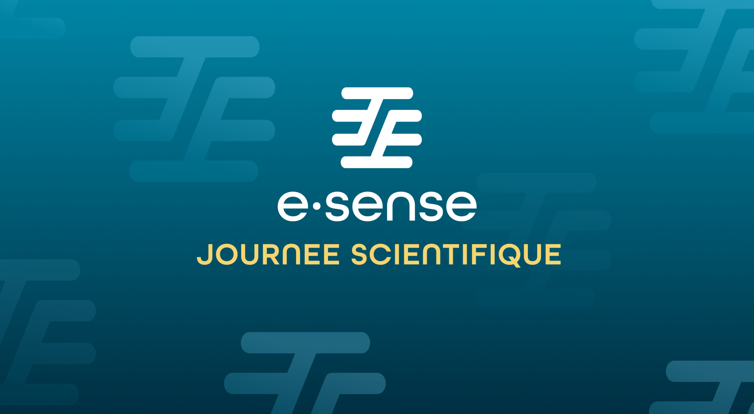 Report de l&rsquo;exposition et de la journée scientifique E.SENSE