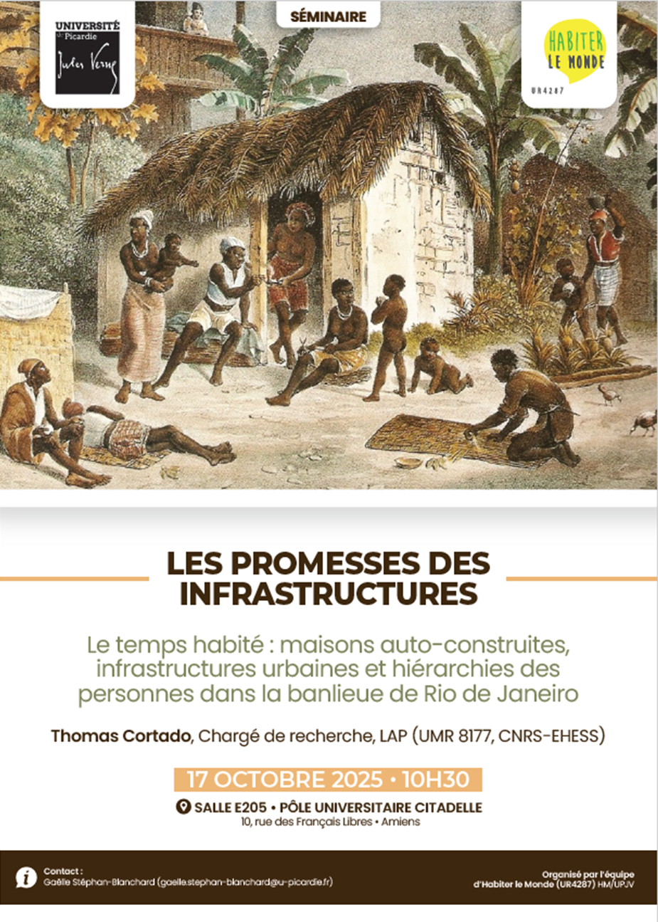 Le temps habité : maisons auto-construites, infrastructures urbaines et hiérarchies des personnes dans la banlieue de Rio de Janeiro, Thomas Cortado (LAP, CNRS-EHESS)