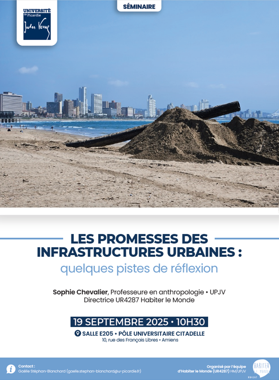 Les promesses des infrastructures urbaines : quelques pistes de réflexion, Sophie Chevalier (HM, UPJV)